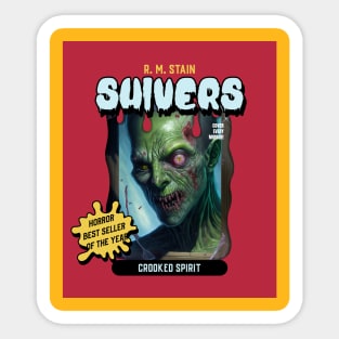 Shivers Sticker